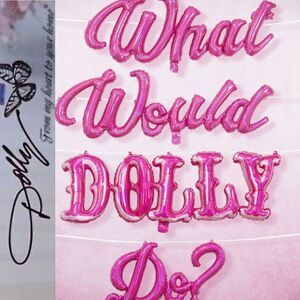 Dolly Parton 'What Would Dolly Do?' Air Filled Balloon Banner